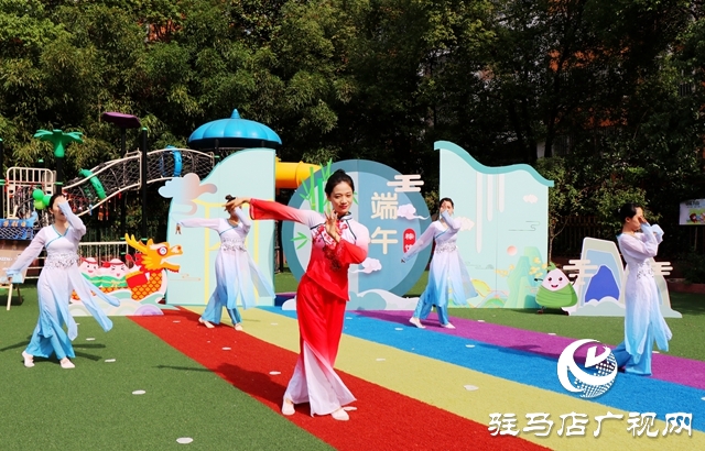 迎端午！駐馬店市實驗幼兒園上演趣味“中國風”